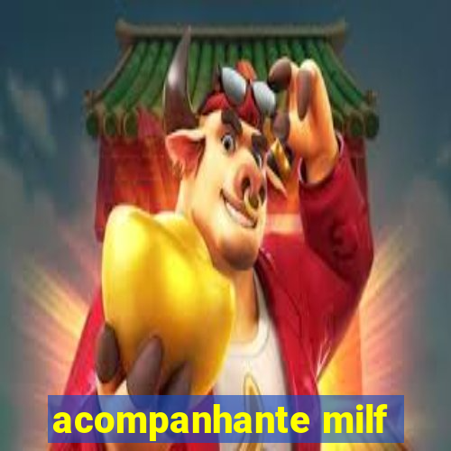 acompanhante milf